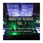 Nonstop Reggae, Vol. 1 cover image
