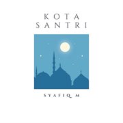Kota Santri cover image