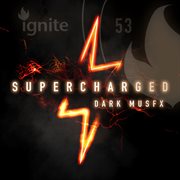 Supercharged : Dark MusFX cover image