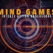 Mind Games : Intense Action Underscore cover image