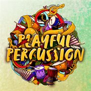 Playful Percussion cover image