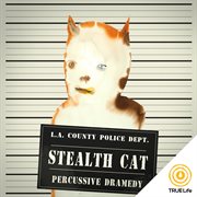 Stealth Cat cover image