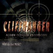 Cliffhanger : Action Thriller Underscore cover image