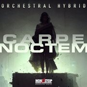 Carpe Noctem : Orchestral Hybrid cover image
