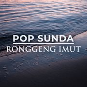 Pop Sunda Ronggeng Imut cover image