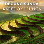 Degung Sunda Karedok Leunca (feat. Barman S. & Friends) cover image