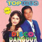Top Hits Disco Dangdut, Vol. 2 cover image