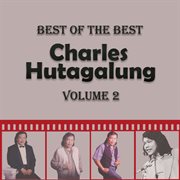 Best of the best : Charles Hutagalung. Volume 2 cover image