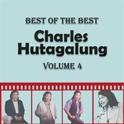 Best of The Best Charles Hutagalung, Vol. 4 cover image