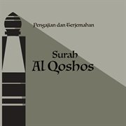 Pengajian dan Terjemahan Surah Al Qoshos cover image
