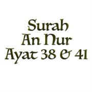 Surah An Nur Ayat 38 & 41 cover image