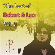 The best of Robert & Lea, Vol. 3 cover image