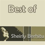 Best of Sheirly Berhitu cover image