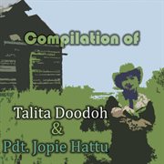Compilation of Talita Doodoh & Pdt. Jopie Hattu cover image