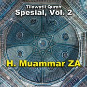 Tilawatil Quran Spesial, Vol. 2 cover image