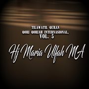 Tilawatil Quran Qori Qoriah Internasional, Vol. 5 cover image