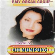 Emy Organ Group : Aji Mumpung cover image