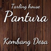 Tarling House Pantura : Kembang Desa cover image