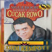 Ngeuboor Dangdut Jawa : Cucak Rowo cover image