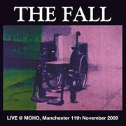 Live @ MOHO, Manchester 11th November 2009 cover image