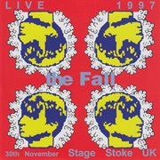 Live 1997 30th November Stage Stoke UK cover image