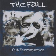 Out Ferroviarios (Live) [2024 Remaster] cover image