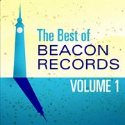 The Best Of Beacon Records, Vol. 1 (Extended Version) cover image