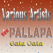 New Pallapa Gala Gala cover image