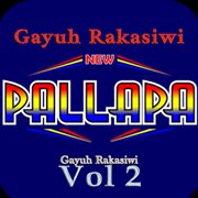 New Pallapa Gayuh Rakasiwi, Vol. 2 cover image
