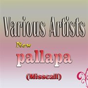 New Pallapa (Misscall) cover image