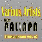 New Pallapa (Temu Akrab, Vol. A) cover image