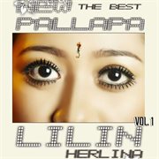 New Pallapa The Best Lilin Herlina, Vol. 1 cover image