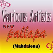 New Pallapa (Mahdalena) cover image