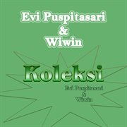 Koleksi Evi Puspitasari & Wiwin cover image