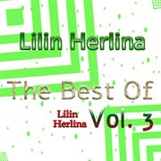 The Best Of Lilin Herlina, Vol. 3 cover image