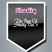 The Best Of Shodiq, Vol. 1 cover image