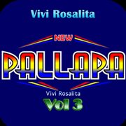 New Pallapa Vivi Rosalita, Vol. 3 cover image