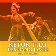 Ketuk Tilu Kembang Jambe cover image