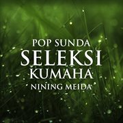 Pop Sunda Seleksi Kumaha cover image