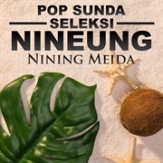 Pop Sunda Seleksi Nineung cover image
