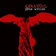 Arkangel (2022 Expanded & Remastered Edition) cover image