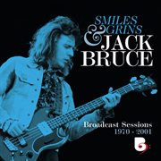 Smiles And Grins : Broadcast Sessions, 1970-2001 cover image