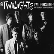 Twilights time! : the complete 1960s recordings cover image