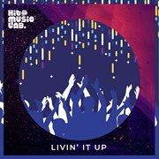 Livin' It Up cover image