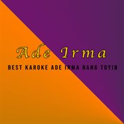 Best Karoke Ade Irma Bang Toyib cover image