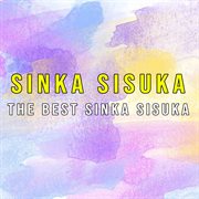The Best Sinka Sisuka cover image