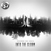 Into the Gloam (Textured Vox Series) cover image