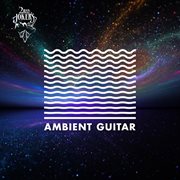 Ambient Guitar cover image