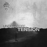 Underscore Tension cover image