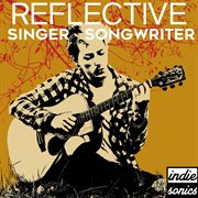 Reflective Singer Songwriter cover image